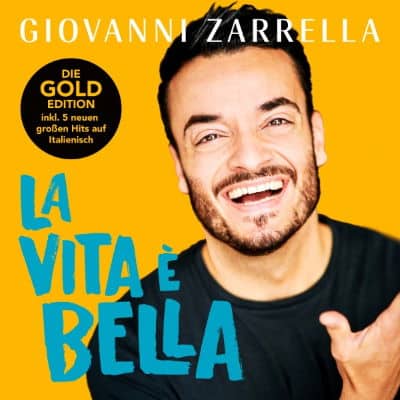 Giovanni Zarrella La vita e bella die Gold Edition