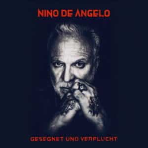 Read more about the article Nino de Angelo: Gesegnet und Verflucht – Neues Album 2021