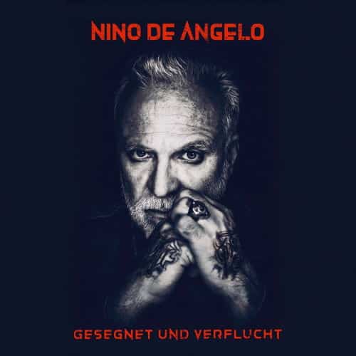 Nino de Angelo - Gesegnet und Verflucht
