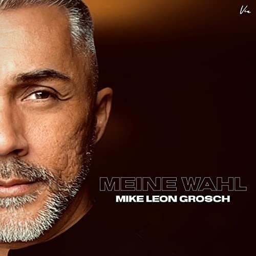 mike leon grosch meine wahl cover
