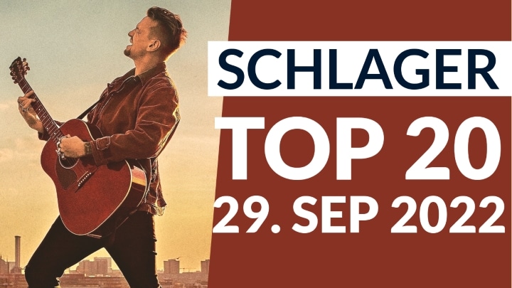 schlager charts top 20 vom 29. september 2022