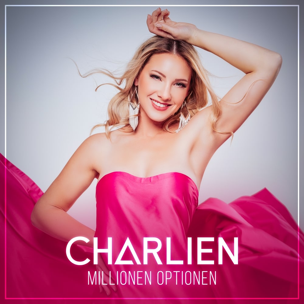 Charlien-Millionen-Optionen-Neue Single