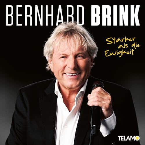 Bernhard Brink veröffentlicht die Single "Stärker als die Ewigkeit" - Januar 2024