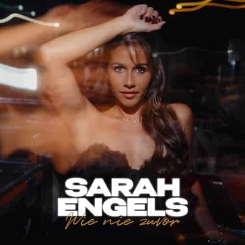 Sarah Engels veröffentlicht die Single "Wie nie zuvor" - Juni 2024