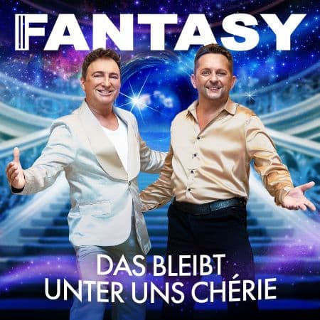 Fantasy veröffentlicht die Single "Das bleibt unter uns Cherie" - November 2024