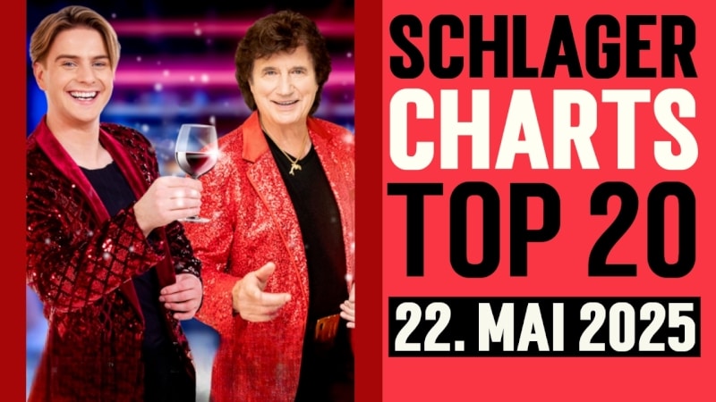 schlager charts top 20 am 22. mai mit vincent gross und olaf der flipper auf dem titelbild