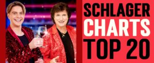 schlager charts top 20 am 22. mai mit vincent gross und olaf der flipper auf dem titelbild