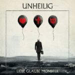 Unheilig – Liebe Glaube Monster Albumcover