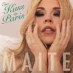MAITE KELLY – Ein Kuss in Paris Cover