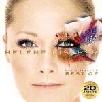 Helene Fischer – Best Of (Das Ultimative) - Die 20 Jahre Tour Edition Albumcover