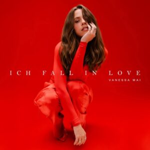 Vanessa Mai - Ich fall in Love - Singlecover