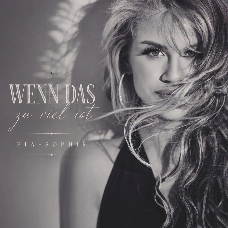 pia-sophie wenn das zu viel ist singlecover