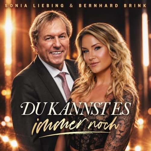 bernhard brink sonia liebing du kannst es immer noch singlecover
